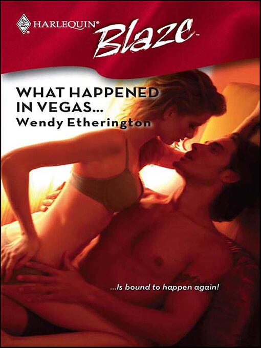 Title details for What Happened in Vegas . . . by Wendy Etherington - Available